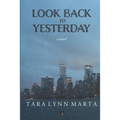 Look Back to Yesterday - Paperback