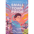 Small Town Pride - Hardcover