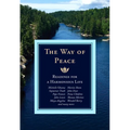 The Way of Peace: Readings for a Harmonious Life - Paperback