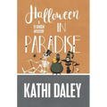 Halloween in Paradise - Hardcover