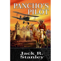 Pancho's Pilot - Paperback