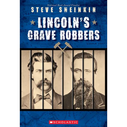 Lincoln's Grave Robbers (Scholastic Focus) - Paperback