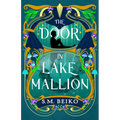 The Door in Lake Mallion: The Brindlewatch Quintet, Book Two - Paperback