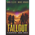 Fallout: Flashpoint - Book 3 - Paperback