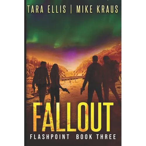 Fallout: Flashpoint - Book 3 - Paperback