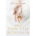 This Thin Veil Between Us - Paperback