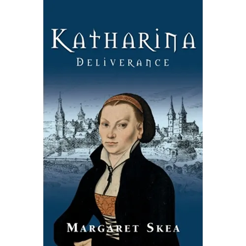Katharina: Deliverance - Paperback