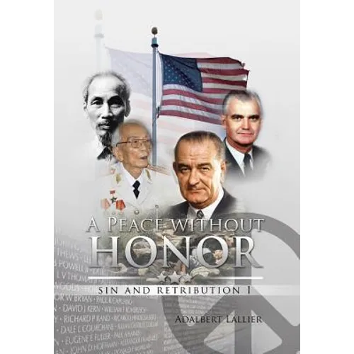 A Peace Without Honor: Sin and Retribution I