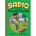 Sadiq and the Community Garden - Paperback