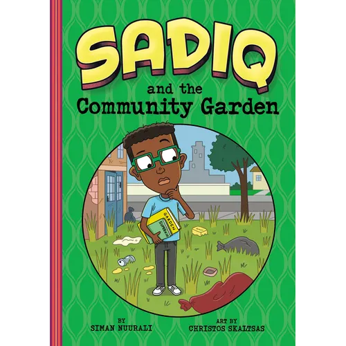 Sadiq and the Community Garden - Paperback