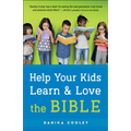 Help Your Kids Learn and Love the Bible - Paperback