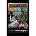 The Cowboy Pirate: Contemporary Western Romance - Paperback