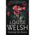 Naming the Bones - Paperback