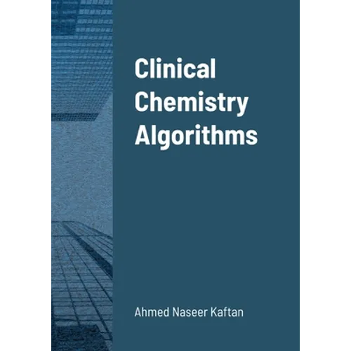 Clinical Chemistry Algorithms - Paperback
