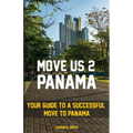 Move Us 2 Panama - Paperback