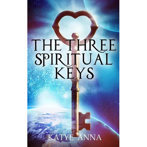 The Three Spiritual Keys - Paperback