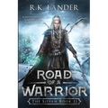 Road of a Warrior: The Silvan Book II - Paperback