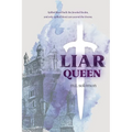 Liar Queen - Paperback