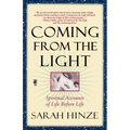 Coming from the Light - Paperback