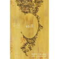 Still - Paperback