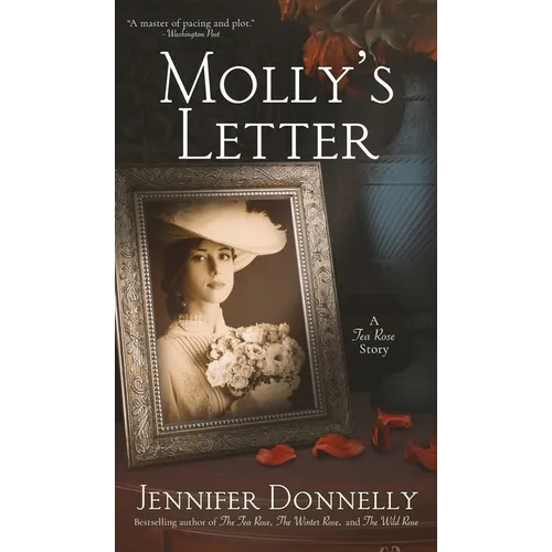 Molly's Letter (A Tea Rose Story) - Hardcover