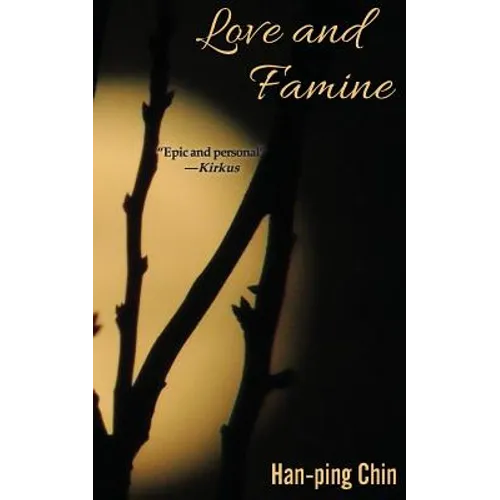 Love and Famine - Paperback