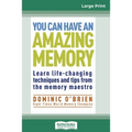 You Can Have an Amazing Memory (16pt Large Print Edition) - Paperback
