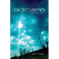 Crosscurrents and Other Stories - Paperback