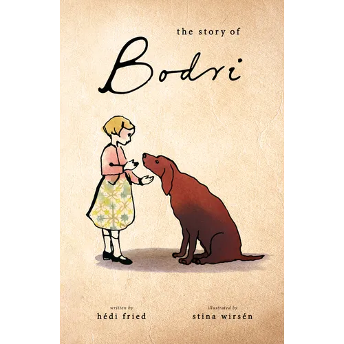 The Story of Bodri - Hardcover