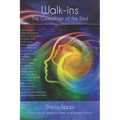 Walk-ins: The Cosmology of the Soul - Paperback