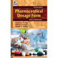 Pharmaceutical Dosage Form: Basics and Beyond - Hardcover
