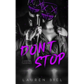Don't Stop: a horror hitchhiker traumance novella - Paperback