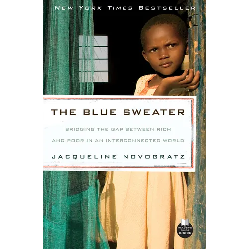 The Blue Sweater: Bridging the Gap Between Rich and Poor in an Interconnected World - Paperback