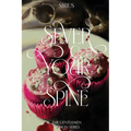 Sever Your Spine - Paperback