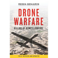 Drone Warfare: Killing by Remote Control - Paperback