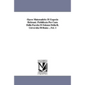 Opere Matematiche Di Eugenio Beltrami. Pubblicate Per Cura Della Facoltà Di Scienze Della R. Università Di Roma ...Vol. 4