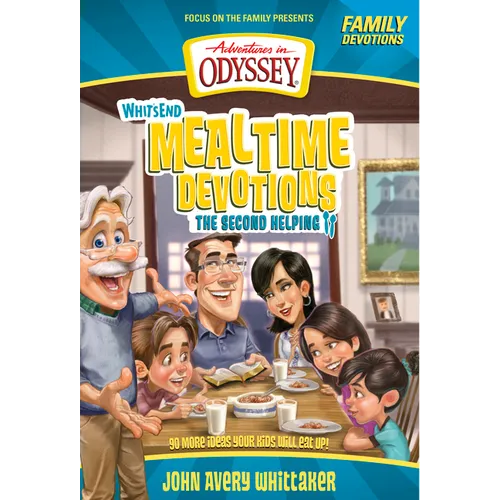 Whit's End Mealtime Devotions: The Second Helping - Paperback