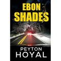 Ebon Shades - Paperback