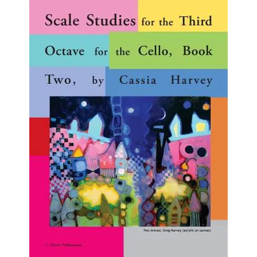 Scale Studies for the Third Octave, for the Cello, Book Two - Paperback
