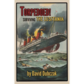 Torpedoed! Surviving the Lusitania - Paperback