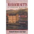 Massachusetts: A Concise History