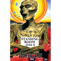 Standing Room Only - Paperback