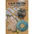 La raíz del YiJing (I Ching): Del ZhouYi al Clásico de los Cambios - Paperback