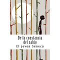 De la constancia del sabio - Paperback