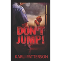 Don't Jump! - Paperback