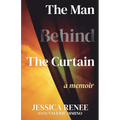The Man Behind the Curtain: A Memoir - Paperback
