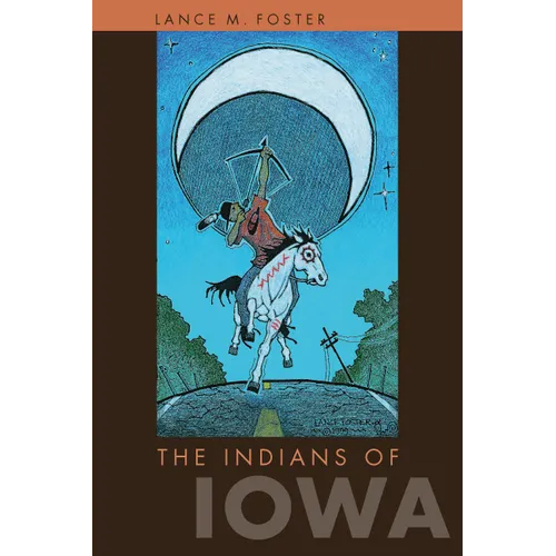 The Indians of Iowa - Paperback
