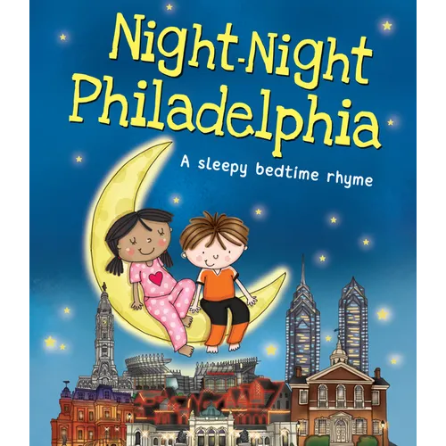 Night-Night Philadelphia - Board Book
