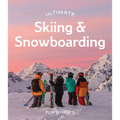 Ultimate Skiing & Snowboarding - Paperback