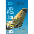 Echo Oscar Mike, Charlie Sierra Mike Oscar: (End of Mission, Close Station March Order)